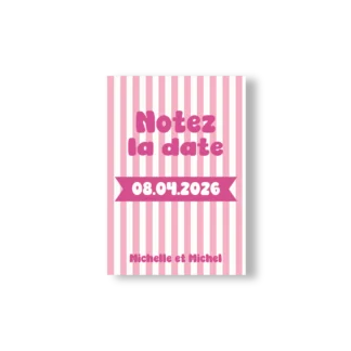 Avec quelques rayures rose et blanche ce "notez la date" rappelle nos souvenirs d'enfances