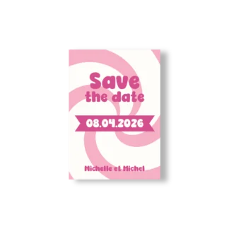 Save the Date rose avec spirales bonbon et texte fuchsia, ambiance gourmande et joyeuse.