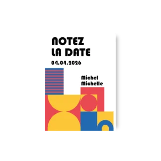 Carte “Notez la date” aux couleurs et formes Bauhaus. Un design moderne et graphique pour annoncer un mariage arty, pop ou urbain avec style.